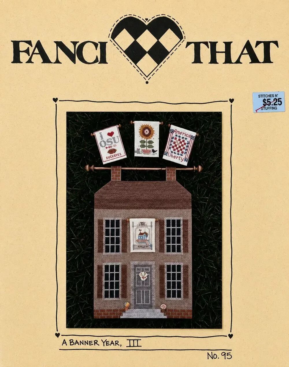 HTF Fanci That Primitive Cross Stitch A Banner Year III Pattern 1995